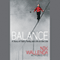 Balance: A Story of Faith, Family, and Life on the Line (Unabridged) audio book by Nik Wallenda, David Ritz