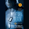 Mystery Man (Unabridged) audio book by Kristen Ashley