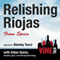 Relishing Riojas From Spain: Vine Talk Episode 109 audio book by Vine Talk