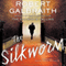 The Silkworm (Unabridged) audio book by Robert Galbraith
