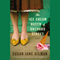 The Ice Cream Queen of Orchard Street: A Novel (Unabridged) audio book by Susan Jane Gilman