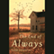 The End of Always: A Novel (Unabridged)