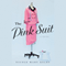 The Pink Suit: A Novel (Unabridged) audio book by Nicole Mary Kelby