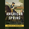 American Spring: Lexington, Concord, and the Road to Revolution (Unabridged) audio book by Walter R. Borneman