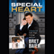 Special Heart: A Journey of Faith, Hope, Courage, and Love (Unabridged)