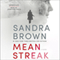 Mean Streak (Unabridged) audio book by Sandra Brown