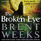 The Broken Eye (Unabridged)