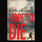 Hope to Die (Unabridged) audio book by James Patterson