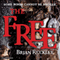 The Free (Unabridged) audio book by Brian Ruckley