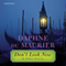 Don't Look Now: And Other Stories (Unabridged) audio book by Daphne du Maurier