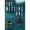 The Missing One (Unabridged) audio book by Lucy Atkins