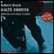 Kalte Abreise audio book by Robert Brack