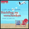 Rckflug zu verschenken audio book by Gaby Hauptmann