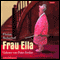 Frau Ella audio book by Florian Beckerhoff