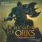 Die Rckkehr der Orks (Die Orks 1) audio book by Michael Peinkofer