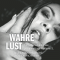 Wahre Lust: Erotische Geheimnisse gesammelt von Madame S. audio book by Madame S.