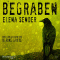 Begraben audio book by Elena Sender