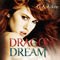 Dragon Dream (Dragon 2) audio book by G. A. Aiken