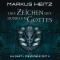 Das Zeichen des Dunklen Gottes (Die dunkle Zeit 3) audio book by Markus Heitz