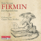 Firmin. Ein Rattenleben audio book by Sam Savage