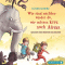 Wir sind nachher wieder da, wir mssen kurz nach Afrika audio book by Oliver Scherz