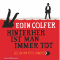 Hinterher ist man immer tot audio book by Eoin Colfer