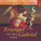 Erzengel Gabriel. Der Bote Gottes audio book by Doreen Virtue