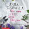 Nur wer fllt, lernt fliegen audio book by Anna Gavalda