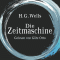 Die Zeitmaschine audio book by H. G. Wells