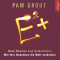 E +. Neue Beweise zum Selbsttesten. Wie Ihre Gedanken die Welt verndern audio book by Pam Grout