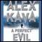 A Perfect Evil (Unabridged)