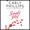 Simply Sexy (Unabridged) audio book by Carly Phillips