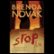 Stop Me (Unabridged) audio book by Brenda Novak
