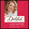 Love Matters (Unabridged) audio book by Delilah
