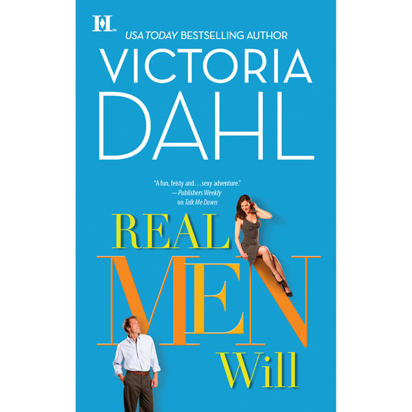 Real Men Will (Unabridged) audio book by Victoria Dahl