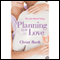 Planning for Love (Unabridged) audio book by Christi Barth