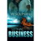Lethal Business: The Hunter Files, Book 3 (Unabridged) audio book by W. Soliman