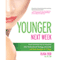 Younger Next Week: Your Ultimate Rx to Reverse the Clock, Boost Energy and Look and Feel Younger in 7 Days (Unabridged) audio book by Elisa Zied