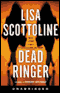Dead Ringer (Unabridged) audio book by Lisa Scottoline