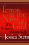 Terror in the Name of God: Why Religious Militants Kill audio book by Jessica Stern