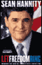 Let Freedom Ring: Winning the War of Liberty Over Liberalism