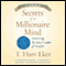 Secrets of the Millionaire Mind: Mastering the Inner Game of Wealth audio book by T. Harv Eker
