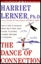 The Dance of Connection audio book by Harriet Lerner