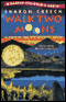 Walk Two Moons