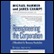 Reengineering the Corporation: A Manifesto for Business Revolution audio book by Michael Hammer and James Champy