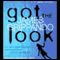 Got the Look audio book by James Grippando