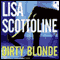 Dirty Blonde audio book by Lisa Scottoline