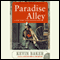 Paradise Alley (Unabridged) audio book by Kevin Baker
