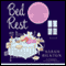 Bed Rest (Unabridged) audio book by Sarah Bilston
