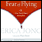 Fear of Flying (Unabridged) audio book by Erica Jong